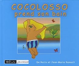 Cocolosso prend son bain