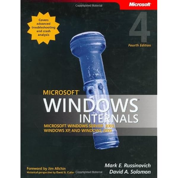 Windows Internals, Part 2 (Developer Reference): Russinovich, Mark