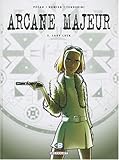 Arcane Majeur, Tome 5 : Lady Luck by
