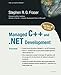 Managed C++ and .NET Development: Visual Studio .NET 2003 Edition by Stephen R. G. Fraser