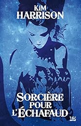 Sorcière pour l'échafaud