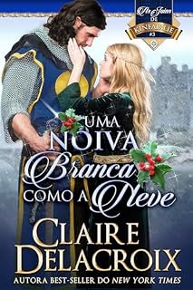 Livro Uma Noiva Branca Como a Neve (As Joias de Kinfairlie Livro 3)
