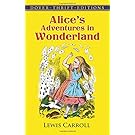 Alice's Adventures in Wonderland (Dover Thrift Editions)
