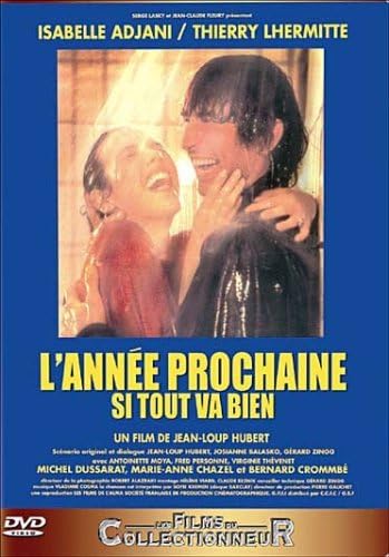 L Année Prochaine Si Tout Va Bien L'Annee Prochaine Si Tout Va Bien by Isabelle Adjani: Amazon.fr: DVD