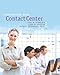 Reinventing Your Contact Center: A Manager's Guide to Successful Multi-Channel CRM - Book by Dr. Natalie Petouhoff