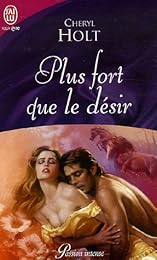 Plus fort que le désir