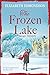 The Frozen Lake: A Vintage Mystery