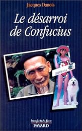 Le  désarroi de Confucius