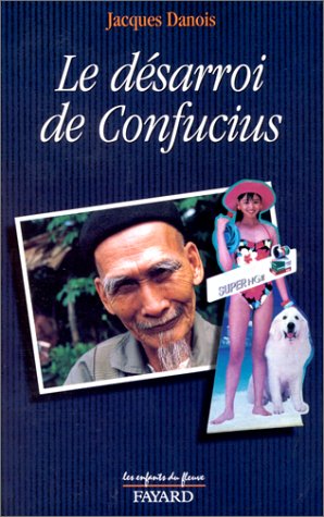Le  désarroi de Confucius