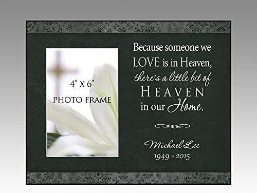 Memorial Picture Frame Because someone we love is in heaven, there's a little bit of heaven in our home bereavement gift sympathy gift