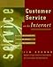 Customer Service on the Internet: Building Relationships, Increasing Loyalty, and Staying Competitive - Book by Jim Sterne