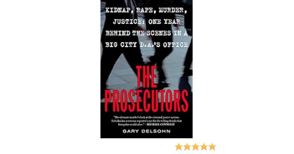 The Prosecutors Kidnap Rape Murder Justice One Year Behind