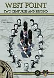 West Point: Two Centuries and Beyond by 