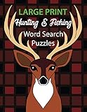 Large Print Hunting & Fishing Word Search Puzzles: Puzzles for Adults & Seniors by Marcia Keszi
