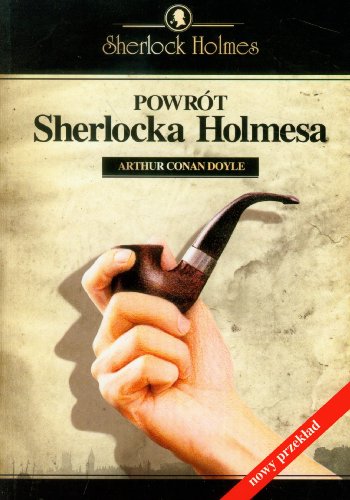 Powrót Sherlocka Holmesa (Sherlock Holmes #6)