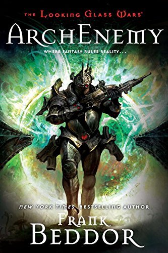 ArchEnemy : The Looking Glass Wars, Book Three B00472XML6 Book Cover