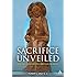 Sacrifice Unveiled: The True Meaning of Christian Sacrifice