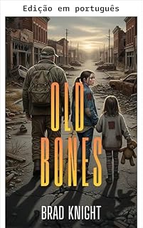 Livro Velhos ossos (Silêncio mortal Livro 1)