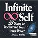 Infinite Self: 33 Steps to Reclaiming Your Inner Power by 