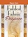 Folded Fabric Elegance
