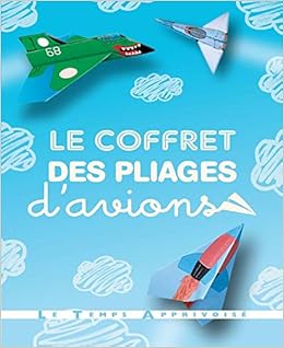 [PDF] Le coffret des pliages davions
