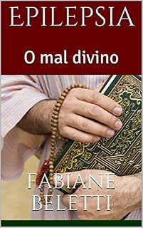 Livro Epilepsia: O mal divino