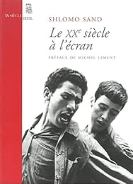 Le  XXe siècle à l'écran