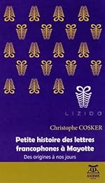 Petite histoire des lettres francophones à Mayotte