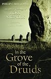 In the Grove of the Druids: The Druid Teachings of Ross Nichols by 