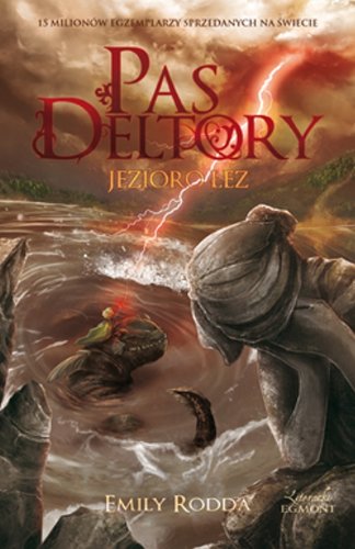 Jezioro Łez (Pas Deltory, #2)
