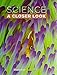 Science, A Closer Look, Grade 3, Student Edition