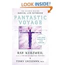 Fantastic Voyage: Live Long Enough to Live Forever