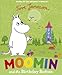 Moomin and the Birthday Button (Moomins)