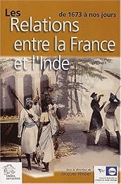 Les  relations entre la France et l'Inde