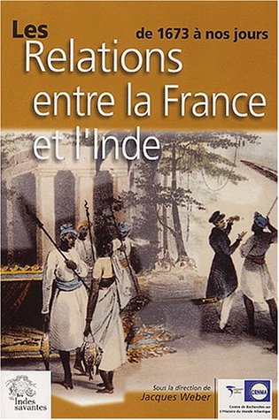 Les  relations entre la France et l'Inde