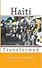 Haiti Transformed by Evaristo Lacerda