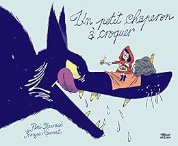 Un  petit chaperon à croquer