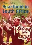 Front cover for the book Apartheid in South Africa by David Downing