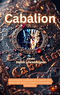 O cabalion : versão Zephir o Faraó Bugado