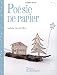 POESIE EN PAPIER (French Edition) by