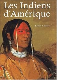 Les  Indiens d'Amérique
