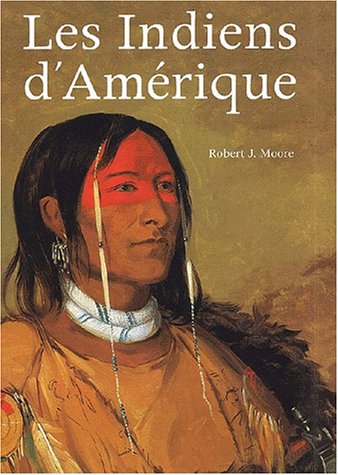 Les  Indiens d'Amérique
