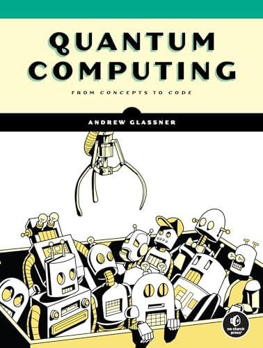 The Joy of Quantum Computing: A Concise Introduction: Brody, Jed