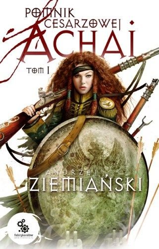 Pomnik Cesarzowej Achai Tom 1 (Polska wersja jezykowa)