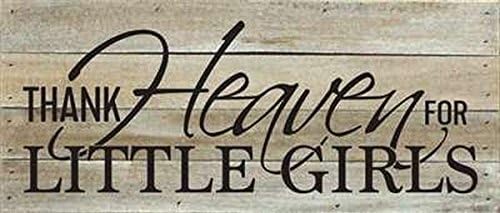 Artistic Reflections Pallet Art RE1134w Thank Heaven for Little Girls, 14" x 6", White