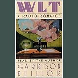 WLT: A Radio Romance by