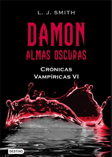 DAMON ALMAS OSCURAS.CRO.VAMPIRICAS VI.DE