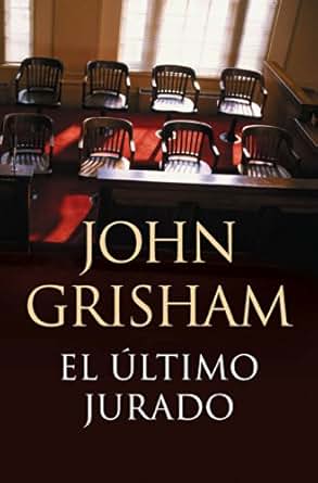 El 250 Ltimo Jurado Spanish Edition Kindle Edition By