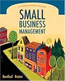 Small Business Management : A Framework for Success, Bruton, Garry D. and Bamford, Charles E., 0324236174