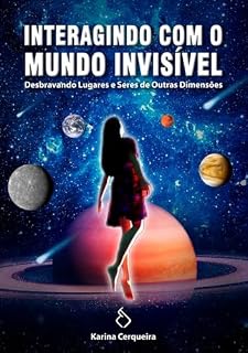 Livro Interagindo Com O Mundo Invisível